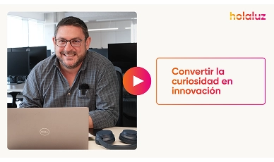 Convertir la curiosidad en innovación